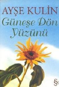 Bild vom Artikel Günese Dön Yüzünü vom Autor Ayse Kulin