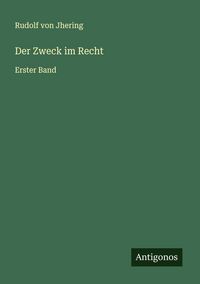 Produktbild: Der Zweck im Recht