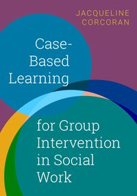 Produktbild: Case-Based Learning for Group Intervention in Social Work