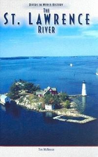 Produktbild: McNeese, T:  The St. Lawrence River