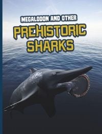 Produktbild: Megalodon and Other Prehistoric Sharks