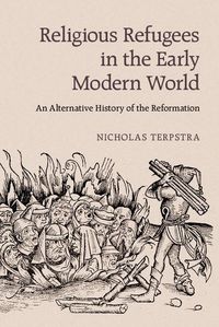 Produktbild: Religious Refugees in the Early Modern World