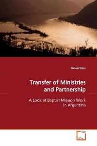 Produktbild: Estes, S: Transfer of Ministries and Partnership