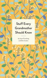 Produktbild: Stuff Every Grandmother Should Know