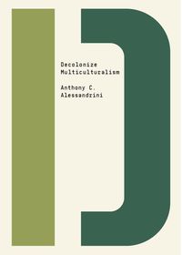Produktbild: Decolonize Multiculturalism
