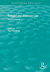 Produktbild: Routledge Revivals: Religion and American Law (2006)