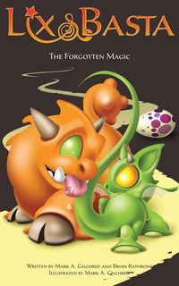 Produktbild: The Forgotten Magic (Lix and Basta, #3)