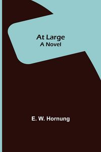 Produktbild: At Large ; A Novel