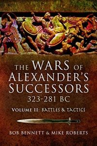 Produktbild: The Wars of Alexander's Successors 323-281 BC