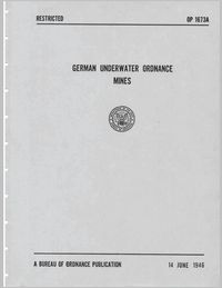 Produktbild: German Underwater Ordnance Mines (Kriegsmarine Technical Studies)