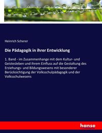 Produktbild: Die P&auml;dagogik in ihrer Entwicklung