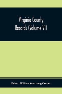 Produktbild: Virginia County Records (Volume Vi)