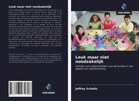Produktbild: Leuk maar niet noodzakelijk