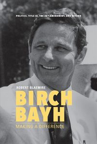 Produktbild: Birch Bayh