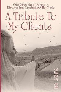 Produktbild: A Tribute To My Clients