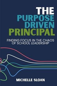 Produktbild: The Purpose-Driven Principal