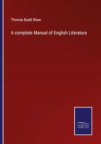 Produktbild: A complete Manual of English Literature