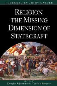 Produktbild: Religion, the Missing Dimension of Statecraft