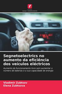 Produktbild: Segnetoelectrics no aumento da efici&ecirc;ncia dos ve&iacute;culos el&eacute;ctricos