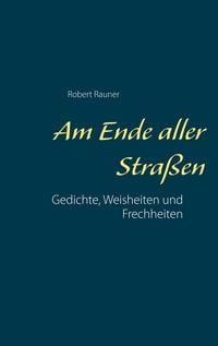 Produktbild: Am Ende aller Stra&szlig;en