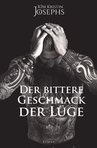 Produktbild: Der bittere Geschmack der L&uuml;ge