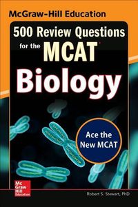 Produktbild: McGraw-Hill Education 500 Review Questions for the McAt: Biology