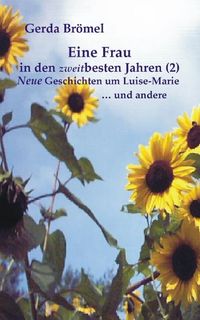 Produktbild: Eine Frau in den zweitbesten Jahren, Bd. 2