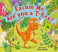 Produktbild: Excuse Me, Are You a T-Rex?