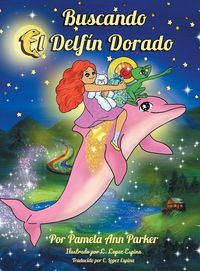 Produktbild: Buscando el Delf&iacute;n Dorado
