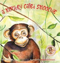 Produktbild: Collins, P: Monkey Called Smoochie