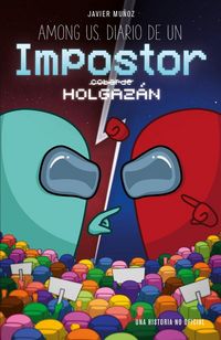Produktbild: Among us. Diario de un impostor holgazán