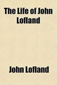 Produktbild: The Life of John Lofland