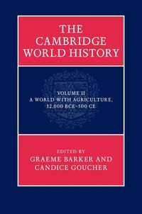 Produktbild: Cambridge World History: Volume 2, A World with Agriculture, 12,000 BCE-500 CE