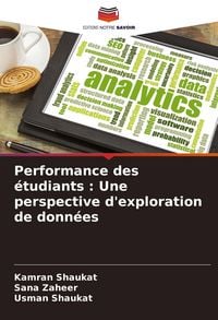 Produktbild: Performance des &eacute;tudiants : Une perspective d'exploration de donn&eacute;es