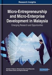 Produktbild: Micro-Entrepreneurship and Micro-Enterprise Development in Malaysia: Emerging Research and Opportunities