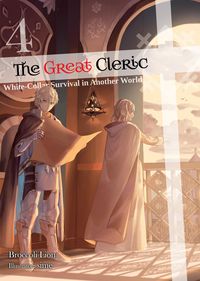 Produktbild: The Great Cleric: Volume 4 (Light Novel)
