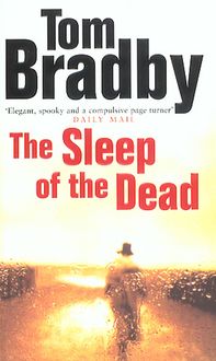 Bild vom Artikel The Sleep Of The Dead vom Autor Tom Bradby
