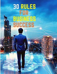 Produktbild: 30 Rules for Business Success