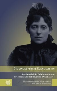 Produktbild: Die eingesperrte Evangelistin