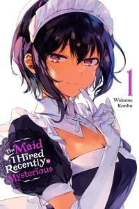Produktbild: The Maid I Hired Recently Is Mysterious, Vol. 1