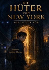 Produktbild: Die H&uuml;ter von New York - Die letzte T&uuml;r