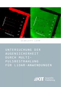 Produktbild: Untersuchung der Augensicherheit durch Multi-Pulsbestrahlung f&uuml;r LiDAR-Anwendungen