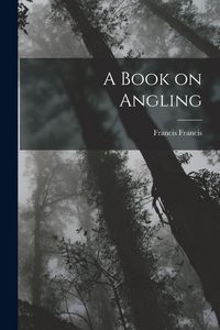 Produktbild: A Book on Angling