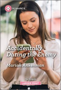 Produktbild: Ankenman, M: Accidentally Dating the Enemy