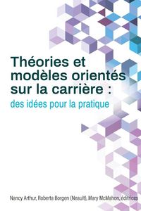 Produktbild: Th&eacute;ories et mod&egrave;les orient&eacute;s sur la carri&egrave;re