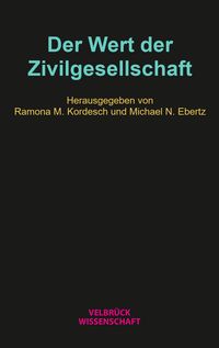 Produktbild: Der Wert der Zivilgesellschaft