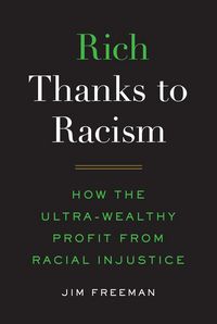 Produktbild: Rich Thanks to Racism