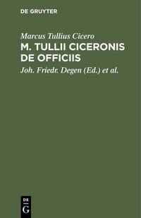 Produktbild: M. Tullii Ciceronis De Officiis
