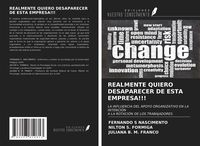 Produktbild: Realmente Quiero Desaparecer De Esta Empresa!!!