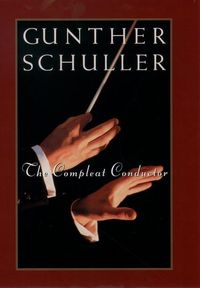 Bild vom Artikel The Compleat Conductor vom Autor Gunther Schuller